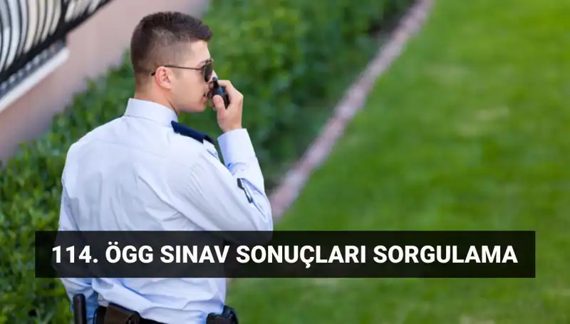 ÖGG Sınav Sonuçları Açıklandı mı? 114. Dönem Sonuçları İçin Tıkla!