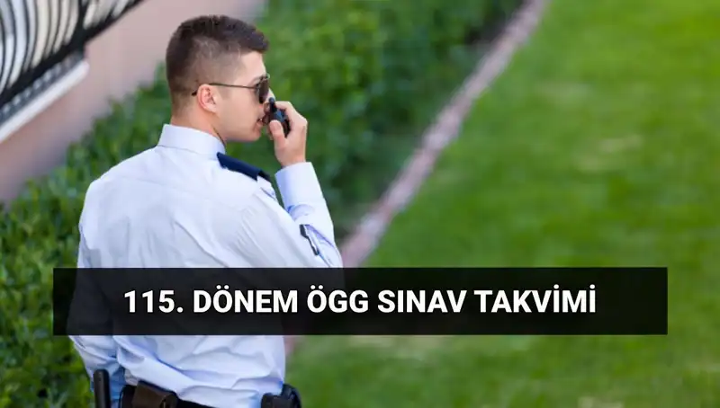 2025 Özel Güvenlik Sınav Tarihleri ve Yerleri açıklandı mı?