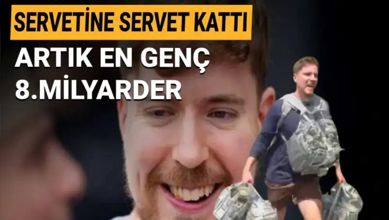 1 Milyar Dolara Ulaşan MrBeast, En Genç Milyarder Olmayı Başardı!