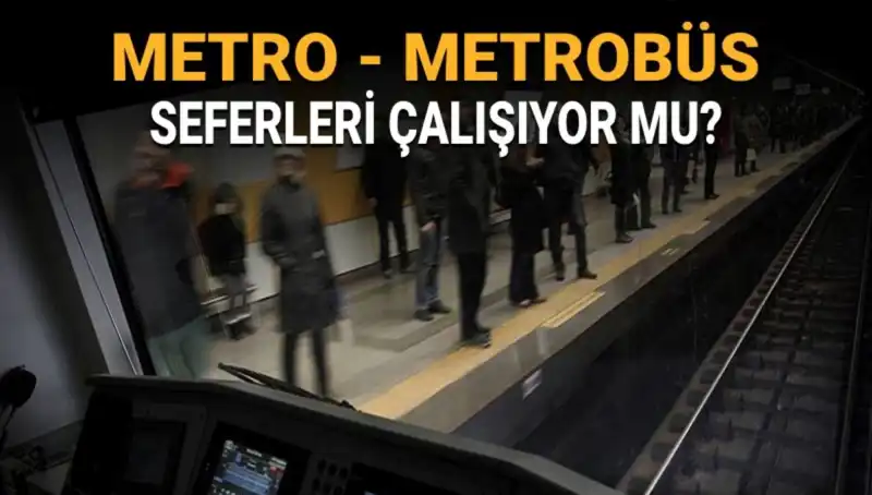 İstanbul'da Metrobüs ve Metro Seferleri Güncel Durumu: Grevde Mi?