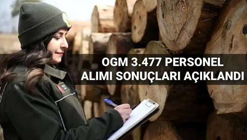 OGM 2025'te 3.477 Personel Alımı Sonuçları Açıklandı!
