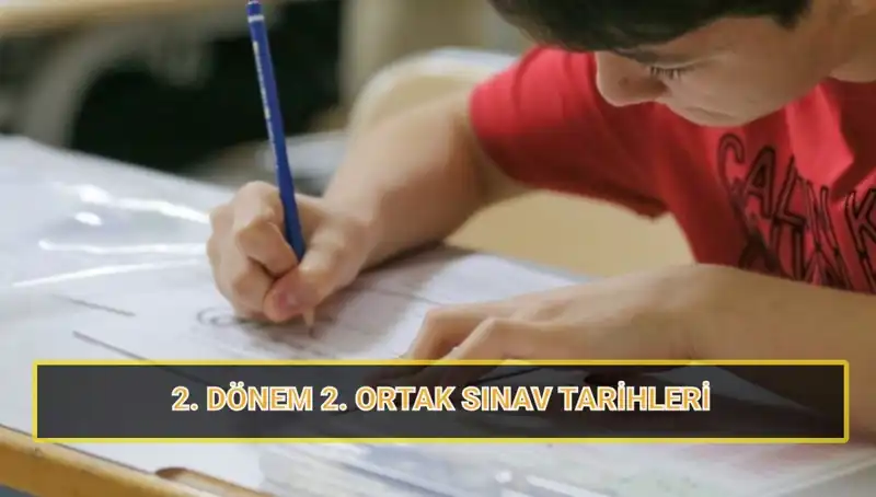 MEB'den İkinci Ortak Sınav Tarihleri Açıklandı: 6, 7 ve 10. Sınıflar